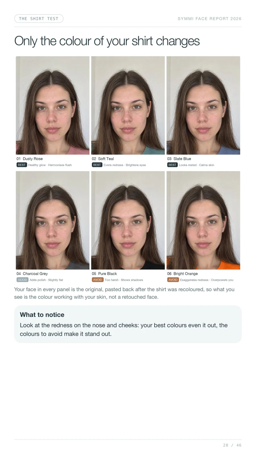 Six shirt colours on her own photo